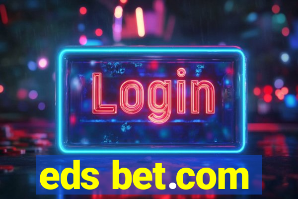 eds bet.com